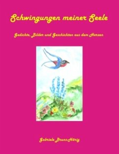 Schwingungen meiner Seele - Bruns-Härig, Gabriele