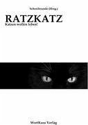 RATZKATZ - Katzen wollen leben!