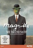 Magritte,wie Tag und Nacht Magritte,wie Tag und Nacht