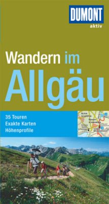 Wanderführer Allgäu - Bahnmüller, Wilfried