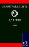 Spare Parts List for the MG 1 1/2 Litre (1939)