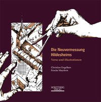Die Neuvermessung Hildesheims - Engelken, Christian