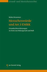 Menschenwürde und Art 3 EMRK