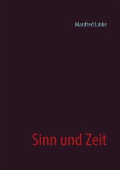 Sinn und Zeit - Linke, Manfred