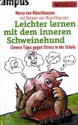 Leichter lernen mit dem inneren Schweinehund Leichter lernen mit dem inneren Schweinehund