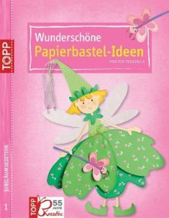 Wunderschöne Papierbastel-Ideen - Pedevilla, Pia