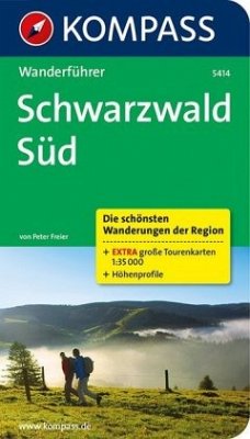 Kompass Wanderführer Schwarzwald, Süd - Freier, Peter