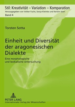 Einheit und Diversität der aragonesischen Dialekte - Sotta, Torsten