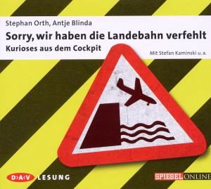 Sorry,Wir Haben Die Landebahn Verfehlt