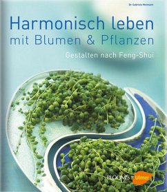 Cover Harmonisch leben mit Blumen & Pflanzen