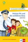 Polizist Pit und die entführte Oma