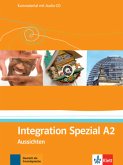 Integration Spezial, Kursmaterial, m. Audio-CD / Aussichten A2 Integration Spezial, Kursmaterial, m. Audio-CD / Aussichten A2
