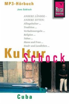 Reise Know-How KulturSchock Cuba - Sobisch, Jens