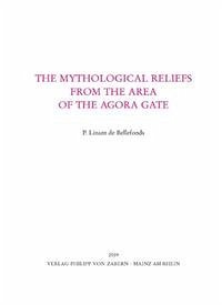 The Mythological Reliefs from the Agora Gate / Aphrodisias 4