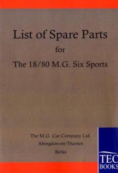 Spare Parts Lists for the 18/80 MG Six - Anonym, Anonym