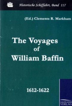 The Voyages of William Baffin - Baffin, William