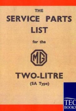 Service Parts List for the MG Two-Litre - Anonym, Anonym