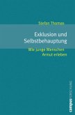 Exklusion und Selbstbehauptung