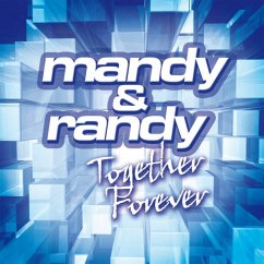 Together Forever - Mandy & Randy