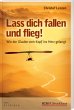 Lass dich fallen und flieg! - Bild 1