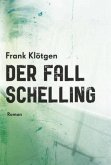Der Fall Schelling, m. Audio-CD