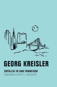 Zufällig in San Francisco - Kreisler, Georg