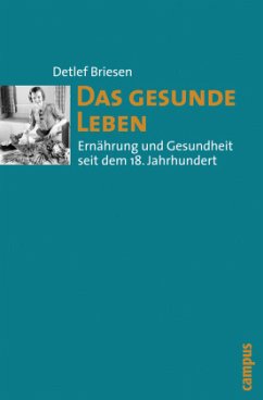 Das gesunde Leben - Briesen, Detlef