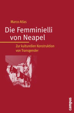 Die Femminielli von Neapel - Atlas, Marco