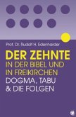 Der Zehnte in der Bibel und in Freikirchen