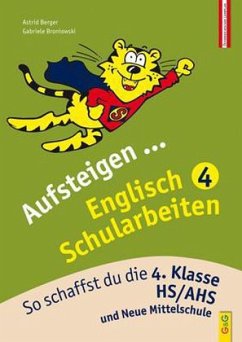 Aufsteigen Englisch Schularbeiten - Berger, Astrid; Broniowski, Gabriele