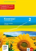 Konetschno! Band 2. Russisch als 3. Fremdsprache. Intensivnyj Kurs. Arbeitsheft mit Audios 2. Lernjahr