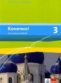 Konetschno! Band 3. Russisch als 2. Fremdsprache. Grammatisches Beiheft