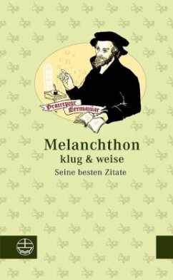 Melanchthon klug & weise