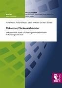 Phänomen Markenarchitektur - Huber, Frank; Meyer, Frederik; Wilhelmi, Sabine; Schäfer, Marc