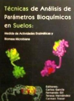 Técnicas de análisis de parámetros bioquímicos en suelos - García-Izquierdo, Carlos . . . [et al.