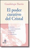 El poder curativo del cristal