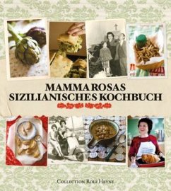 Mamma Rosas sizilianisches Kochbuch - Mitchell, Rosa
