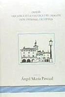 Amadís ; San Jorge y la polítita del dragón ; Don Tritonel de España - Pascual Viscor, Ángel María