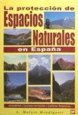 La protección de espacios naturales en España