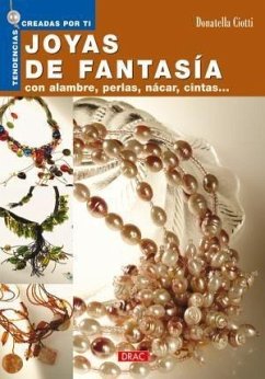 Joyas de fantasía con alambre, perlas, nácar, cintas-- - Ciotti, Donatella