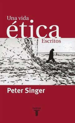 Escritos sobre ética - Singer, Peter