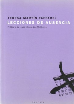 Lecciones de ausencia - Martín Taffarel, Teresa