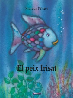 El peix irisat - Pfister, Marcus