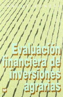 Evaluación financiera de inversiones agrarias - Romero, Carlos; Romero Rey, Carlos