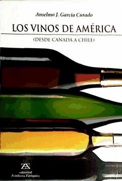 Los vinos de América - García Curado, Anselmo J.
