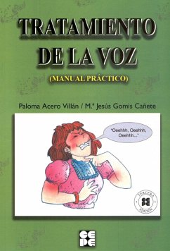 Tratamiento de la voz (manual práctico) - Acero Villán, Paloma