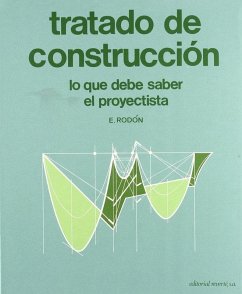 Cover Tratado de construcción : (Lo que debe saber el proyectista)