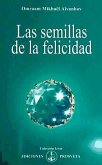 Las semillas de la felicidad