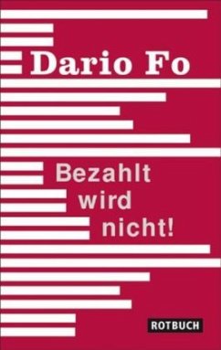 Bezahlt wird nicht! - Fo, Dario