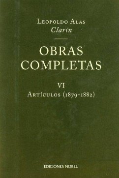 Artículos (1879-1882) - Alas, Leopoldo; Botrel, Jean-François . . . [et al.